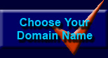 Click Here To Choose Your Domain Name